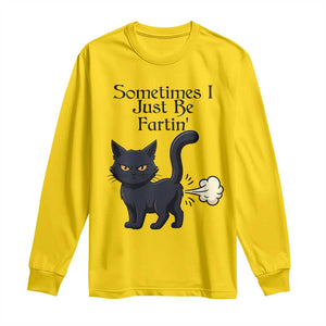 Funny Black Cat Bathroom Humor Long Sleeve Shirt Sometimes I Just Be Fartin TS12 Daisy Print Your Wear
