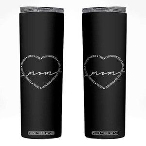 Mothers Day Mom Quotes Skinny Tumbler Heart Shape Loving Typography Gift TS12 Black Print Your Wear