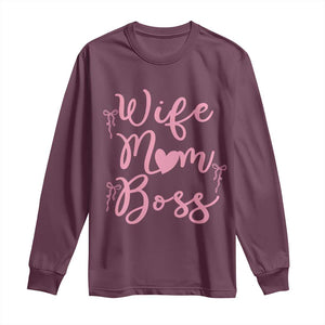 Funny Wife Mom Boss Long Sleeve Shirt Girly Pink Bows Mothers Day Gift TS12 Maroon Print Your Wear