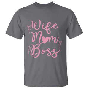 Funny Wife Mom Boss T Shirt Girly Pink Bows Mothers Day Gift TS12 Charcoal Print Your Wear