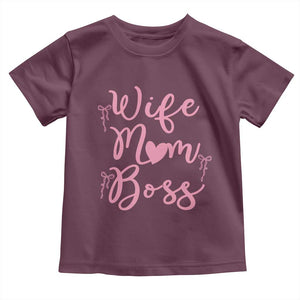 Funny Wife Mom Boss Toddler T Shirt Girly Pink Bows Mothers Day Gift TS12 Maroon Print Your Wear