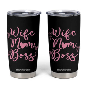 Funny Wife Mom Boss Tumbler Cup Girly Pink Bows Mothers Day Gift TS12 Black Print Your Wear