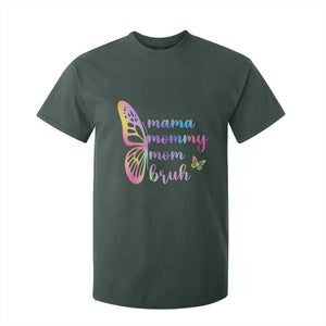 Funny Mom Saying Gift T Shirt For Kid Mama Mommy Mom Bruh TS12 Dark Forest Green Print Your Wear