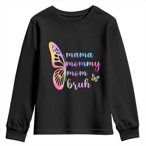 Funny Mom Saying Gift Youth Sweatshirt Mama Mommy Mom Bruh TS12 Black Print Your Wear