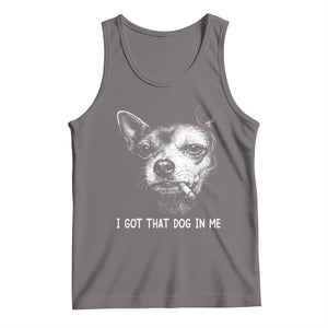 Funny Chihuahua Smoking Meme Tank Top I Got That Dog In Me TS12 Deep Heather Print Your Wear