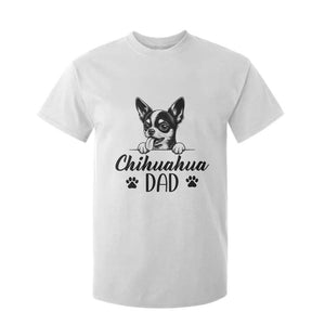 Proud Chihuahua Dad T Shirt For Kid Dog Lover Gift Idea TS12 White Print Your Wear
