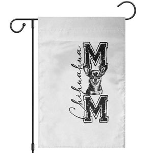 Chihuahua Mom Gift Garden Flag Mothers Day Dog Lover TS12 White Print Your Wear