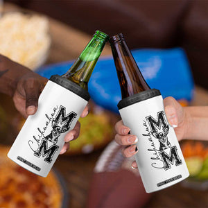 Chihuahua Mom Gift 4 in 1 Can Cooler Tumbler Mothers Day Dog Lover TS12 Print Your Wear
