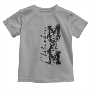 Chihuahua Mom Gift Toddler T Shirt Mothers Day Dog Lover TS12 Sport Gray Print Your Wear
