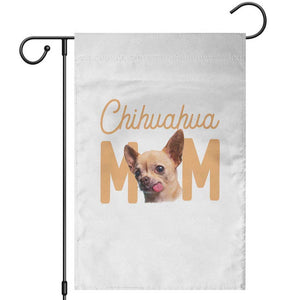 Proud Dog Mom Chihuahua Garden Flag Mothers Day Lover Gift TS12 White Print Your Wear