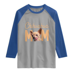 Proud Dog Mom Chihuahua Raglan Shirt Mothers Day Lover Gift TS12 Sport Gray Royal Print Your Wear