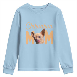 Proud Dog Mom Chihuahua Youth Sweatshirt Mothers Day Lover Gift TS12 Light Blue Print Your Wear