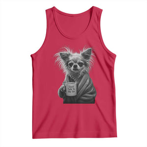 Funny Chihuahua Coffee Lover Tank Top Do Not Talk To Me Yet TS12 Red Print Your Wear