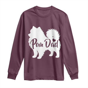 Proud Pomeranian Dad Long Sleeve Shirt Small Breed Dog Owner Gift TS12 Maroon Print Your Wear