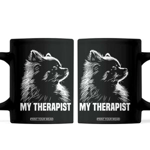 My Therapist Is A Pomeranian Coffee Mug Dog Lover Gift Idea TS12 Black Print Your Wear