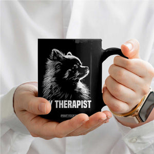 My Therapist Is A Pomeranian Coffee Mug Dog Lover Gift Idea TS12 Print Your Wear