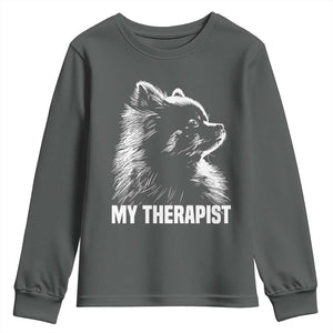 My Therapist Is A Pomeranian Youth Sweatshirt Dog Lover Gift Idea TS12 Dark Heather Print Your Wear