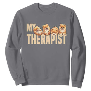 My Therapist Is My Dog Sweatshirt Cute Pomeranian Lover Meme TS12 Charcoal Print Your Wear