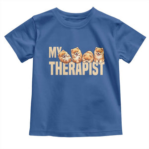 My Therapist Is My Dog Toddler T Shirt Cute Pomeranian Lover Meme TS12 Royal Blue Print Your Wear