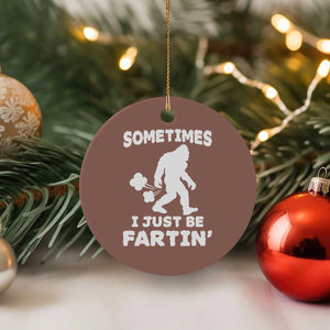 Bigfoot Bathroom Humor Ceramic Ornament Sometimes I Just Be Fartin TS12 1pc Mocha Print Your Wear