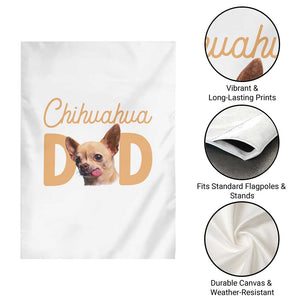 Proud Chihuahua Dad Garden Flag Ankle Biter Dog Lover TS12 Print Your Wear