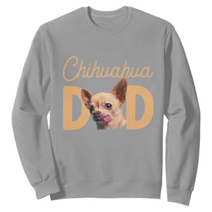 Proud Chihuahua Dad Sweatshirt Ankle Biter Dog Lover TS12 Sport Gray Print Your Wear