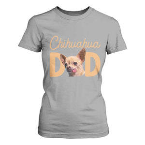 Proud Chihuahua Dad T Shirt For Women Ankle Biter Dog Lover TS12 Sport Gray Print Your Wear