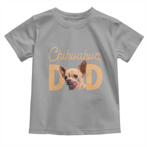 Proud Chihuahua Dad Toddler T Shirt Ankle Biter Dog Lover TS12 Sport Gray Print Your Wear