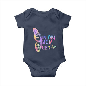 In My Mom Era Baby Onesie Colorful Butterfly Mothers Day Gift TS12 Navy Print Your Wear