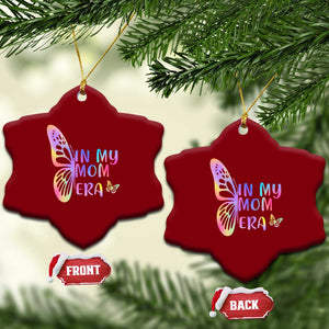 In My Mom Era Ceramic Ornament Colorful Butterfly Mothers Day Gift TS12 Print Your Wear