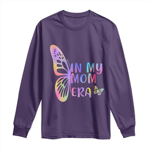 In My Mom Era Long Sleeve Shirt Colorful Butterfly Mothers Day Gift TS12 Purple Print Your Wear