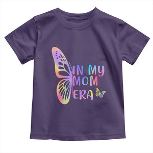 In My Mom Era Toddler T Shirt Colorful Butterfly Mothers Day Gift TS12 Purple Print Your Wear
