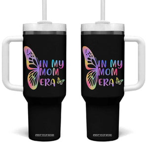 In My Mom Era Tumbler With Handle Colorful Butterfly Mothers Day Gift TS12 One Size: 40 oz Black Print Your Wear