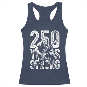 250 Years Strong Bigfoot Guitar Racerback Tank Top USA 250th Anniversary Gift TS12 Navy Print Your Wear