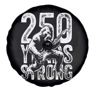 250 Years Strong Bigfoot Guitar Spare Tire Cover USA 250th Anniversary Gift TS12 Print Your Wear