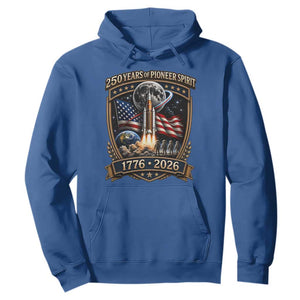 Astronaut 250 Years Of Pioneer Spirit Hoodie Patriotic Astronaut Graphic Gift TS12 Royal Blue Print Your Wear