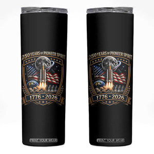 Astronaut 250 Years Of Pioneer Spirit Skinny Tumbler Patriotic Astronaut Graphic Gift TS12 Black Print Your Wear