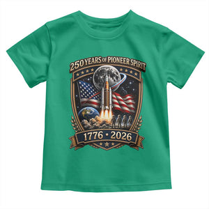 Astronaut 250 Years Of Pioneer Spirit Toddler T Shirt Patriotic Astronaut Graphic Gift TS12 Irish Green Print Your Wear