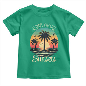 Vintage Always Chasing Sunsets Toddler T Shirt Hawaiian Tropical Beach Graphic TS12 Irish Green Print Your Wear