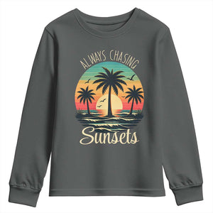 Vintage Always Chasing Sunsets Youth Sweatshirt Hawaiian Tropical Beach Graphic TS12 Dark Heather Print Your Wear