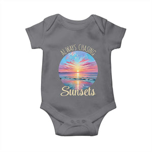 Always Chasing Sunsets Baby Onesie Summer Vacation Travel Gift TS12 Charcoal Print Your Wear