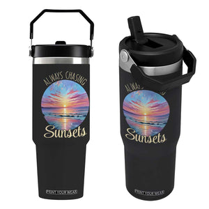Always Chasing Sunsets Flip Straw Tumbler Summer Vacation Travel Gift TS12 One Size: 30 oz Black Print Your Wear