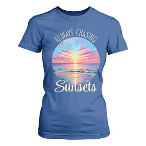 Always Chasing Sunsets T Shirt For Women Summer Vacation Travel Gift