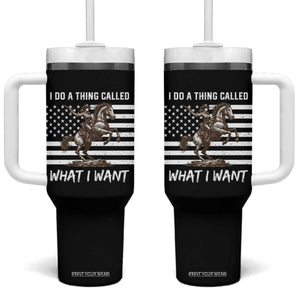 Patriotic Cowgirl Tumbler With Handle I Do A Thing Called What I Want American Flag TS12 One Size: 40 oz Black Print Your Wear