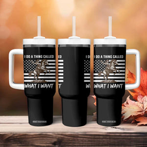 Patriotic Cowgirl Tumbler With Handle I Do A Thing Called What I Want American Flag TS12 Print Your Wear
