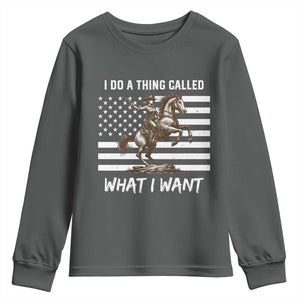 Patriotic Cowgirl Youth Sweatshirt I Do A Thing Called What I Want American Flag TS12 Dark Heather Print Your Wear