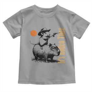 It Is Rodeo Time Toddler T Shirt Funny Wild West Mouse Riding Capybara TS12 Sport Gray Print Your Wear