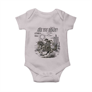 Halloween Skeleton Baby Onesie Are You Ready October 31 Rodeo Cowboy TS12 Ice Gray Print Your Wear