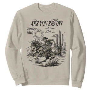 Halloween Skeleton Sweatshirt Are You Ready October 31 Rodeo Cowboy TS12 Sand Print Your Wear