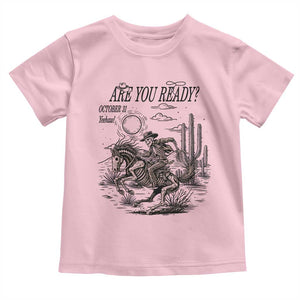 Halloween Skeleton Toddler T Shirt Are You Ready October 31 Rodeo Cowboy TS12 Light Pink Print Your Wear
